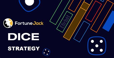 Fortunejack Dice Strategy 2020 .